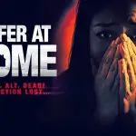 Safer At Home (Signature Entertainment) Banner