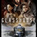 Glasshouse poster