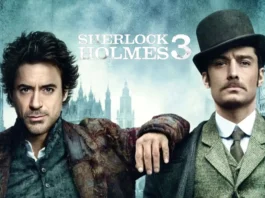 Sherlock Holmes 3: Why is the sequel still delayed?